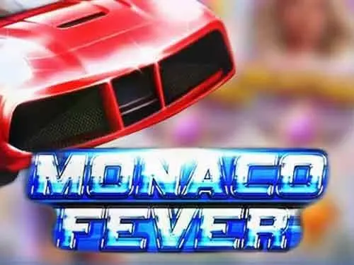 Monaco Fever