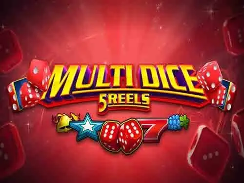 Multi Dice 5 Reels