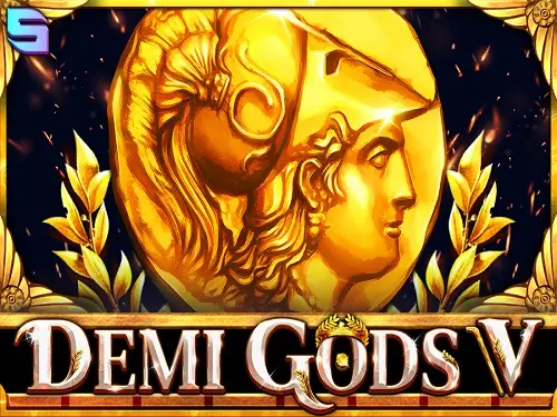 Demi Gods V